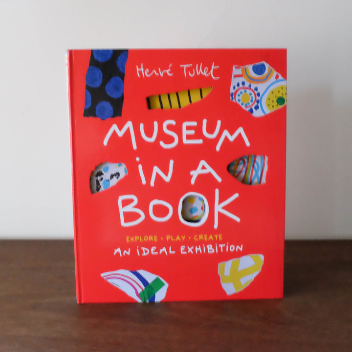 Museum in a Book: An Ideal Exhibition-Explore, Play, Create